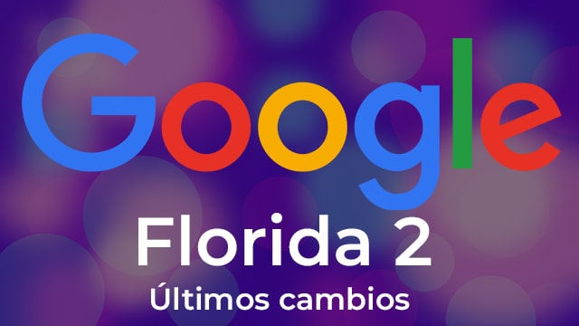 Actualización del algoritmo de Google Florida 2